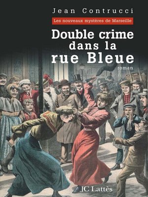 cover image of Double Crime dans la rue Bleue